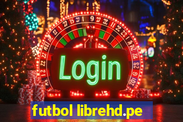 futbol librehd.pe